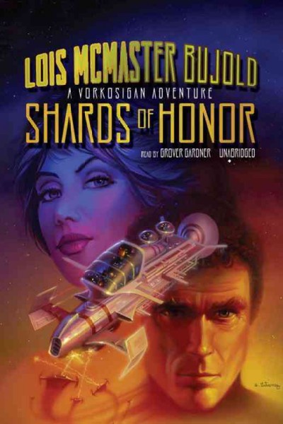 Shards of honor [electronic resource] / Lois McMaster Bujold.