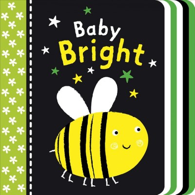 Baby bright / illustrated by Samantha Meredith.