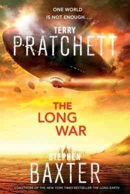 The long war / Terry Pratchett and Stephen Baxter.
