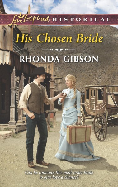 His chosen bride / Rhonda Gibson.