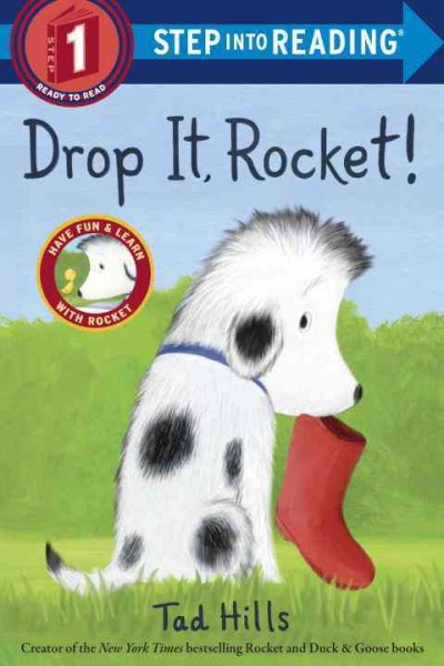 Drop it, Rocket! / Tad Hills