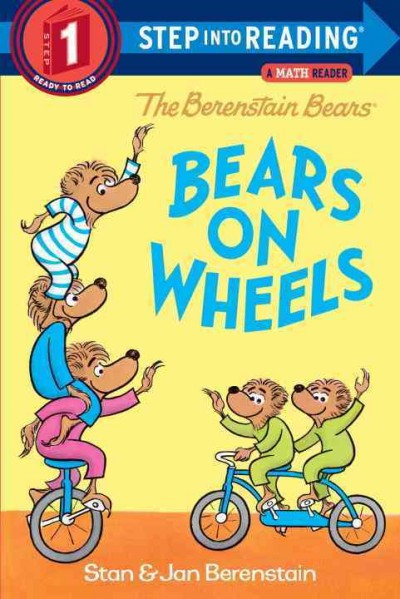 Bears on wheels / by Stan and Jan Berenstain.