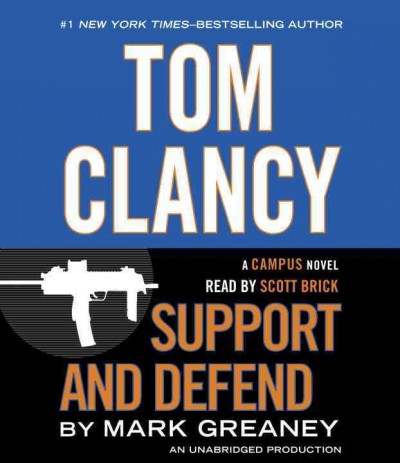Support and defend [sound recording] / Tom Clancy.