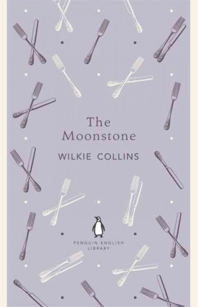 The moonstone / Wilkie Collins.