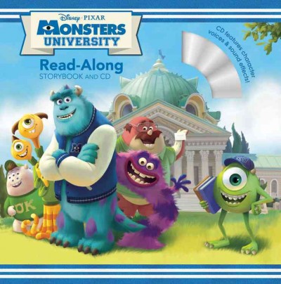 Monsters university read-along storybook and CD / adapted by Calliope Glass ; illustrated by the Disney Storybook Artists.