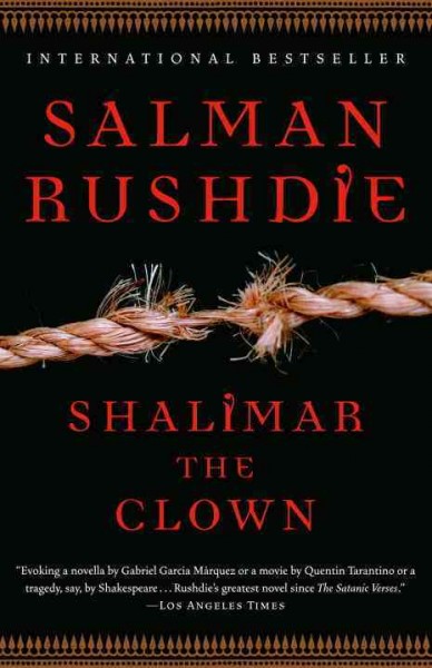 Shalimar the Clown [electronic resource] / Salman Rushdie.