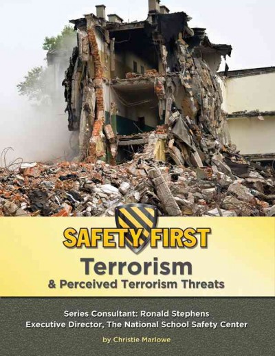 Terrorism & perceived terrorism threats / Christie Marlowe.