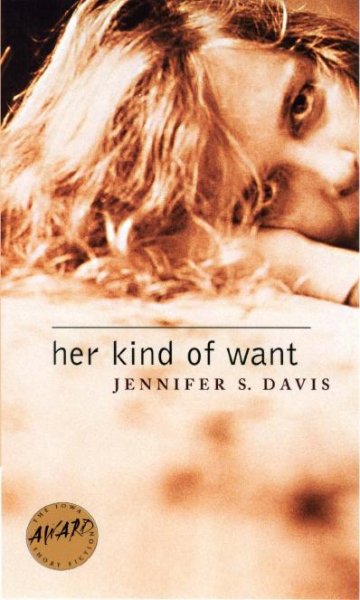 Her kind of want [electronic resource] / Jennifer S. Davis.