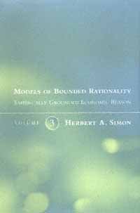 Models of bounded rationality [electronic resource] / Herbert A. Simon.