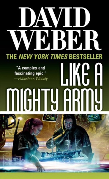 Like a mighty army / David Weber.