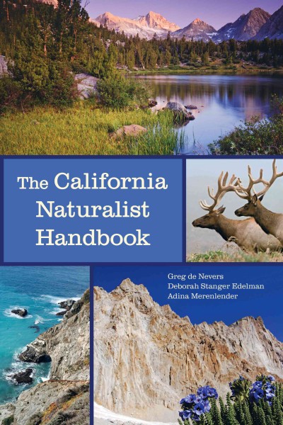 The California naturalist handbook [electronic resource].