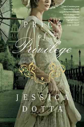 Price of Privilege / Jessica Dotta.