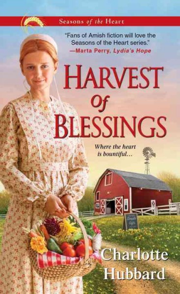 Harvest of Blessings / Charlotte Hubbard.