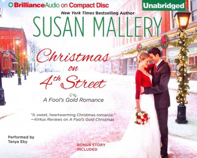 Christmas on 4th Street [sound recording] / Susan Mallery.