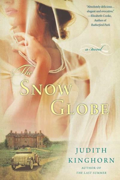 The snow globe / Judith Kinghorn.