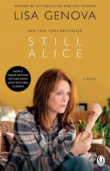 Still Alice : a novel / Lisa Genova.