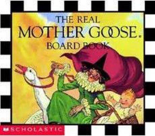 The real mother goose [board book] 