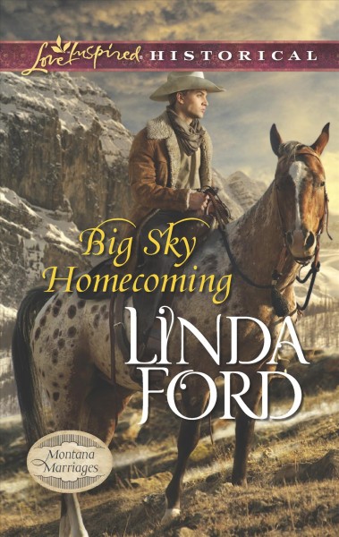 Big sky homecoming / Linda Ford.