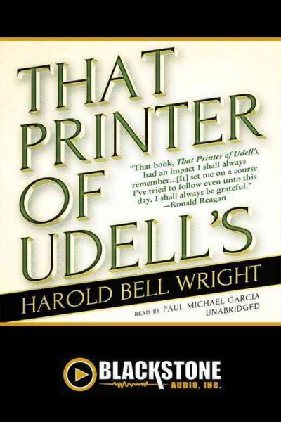 That printer of Udell's [electronic resource] / Harold Bell Wright.