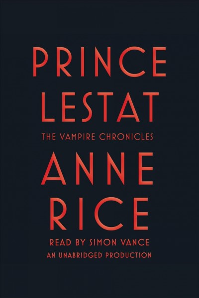 Prince Lestat / Anne Rice.