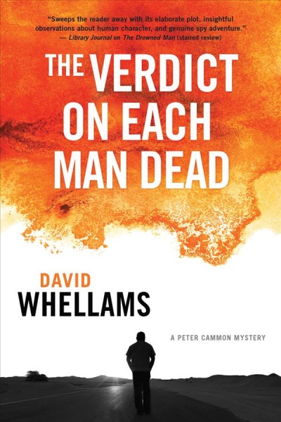The verdict on each man dead / written by David Whellams.