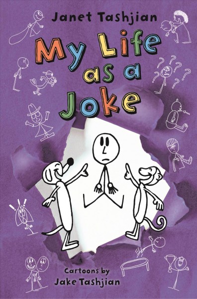 My life as a joke / Janet Tashjian ; illustrated by Jake Tashjian.