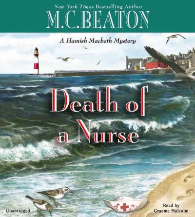 Death of a nurse [sound recording] / M. C. Beaton.