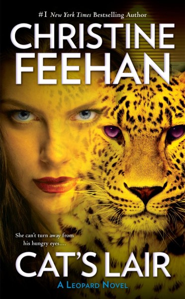 Cat's lair / by Christine Feehan.