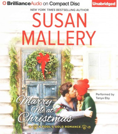 Marry me at Christmas / Susan Mallery.