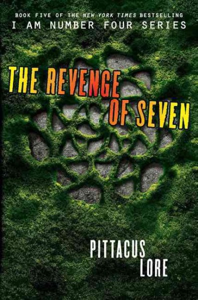 The revenge of seven / Pittacus Lore