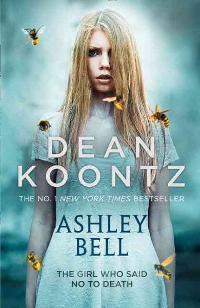 Ashley Bell : a novel / Dean Koontz.