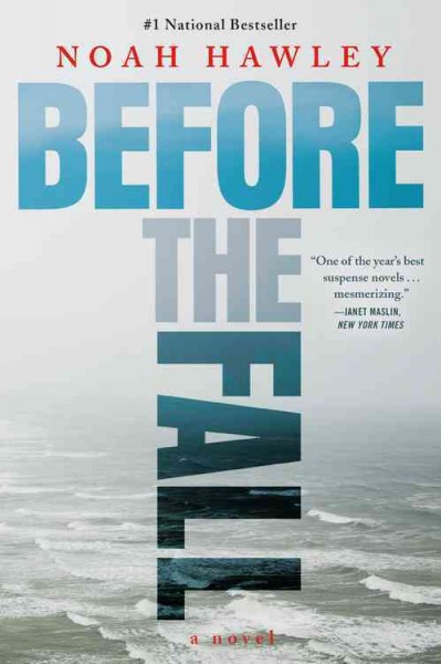 Before the fall / Noah Hawley.