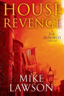 House revenge / Mike Lawson.