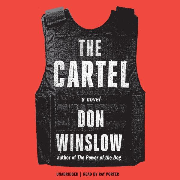 The cartel [electronic resource]. Don Winslow.