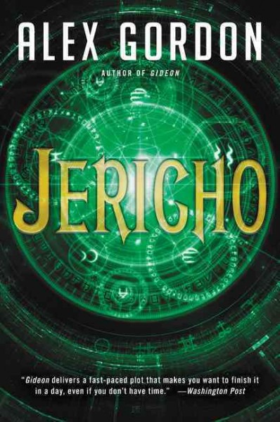 Jericho : a novel / Alex Gordon.