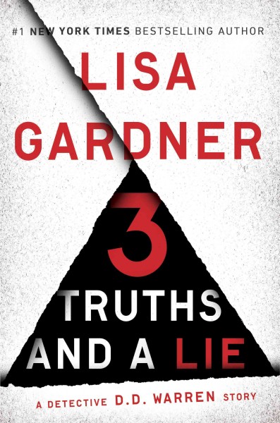 3 truths and a lie / Lisa Cardner.