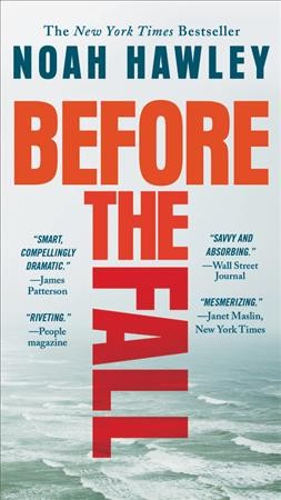 Before the fall / Noah Hawley.