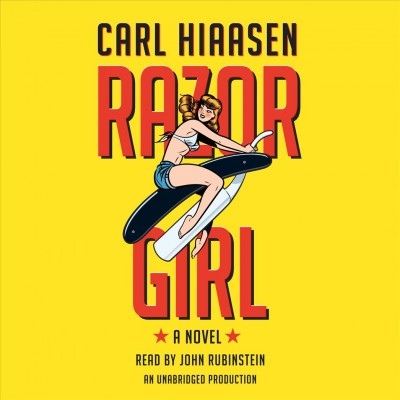 Razor Girl / Carl Hiaasen.