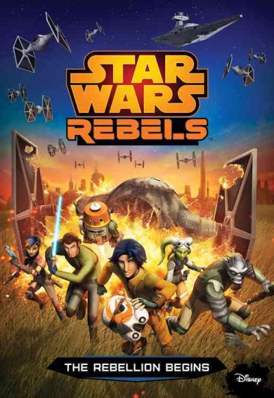 The rebellion begins / based on "Spark of Rebellion" teleplay by Simon Kinberg ; adapted by Michael Kogge.