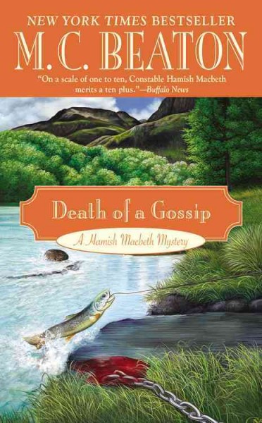 Death of a Gossip [electronic resource] / M.C. Beaton : Book 1.