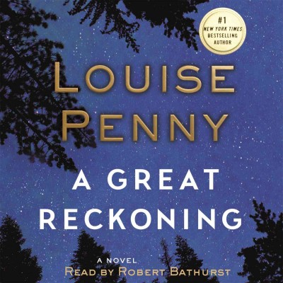 A great reckoning : a novel / Louise Penny.