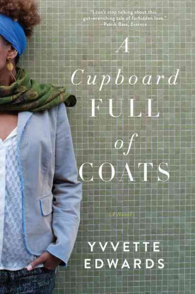 Cupboard full of coats / Yvvette Edwards.