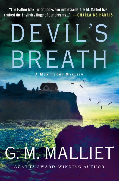 Devil's breath / G. M. Malliet.