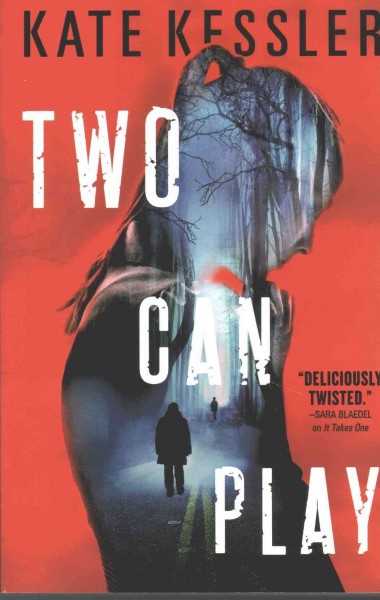 Two can play : an Audrey Harte novel / Kate Kessler.