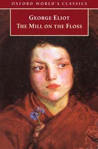 The mill on the Floss / George Eliot ; edited by Gordon S. Haight.
