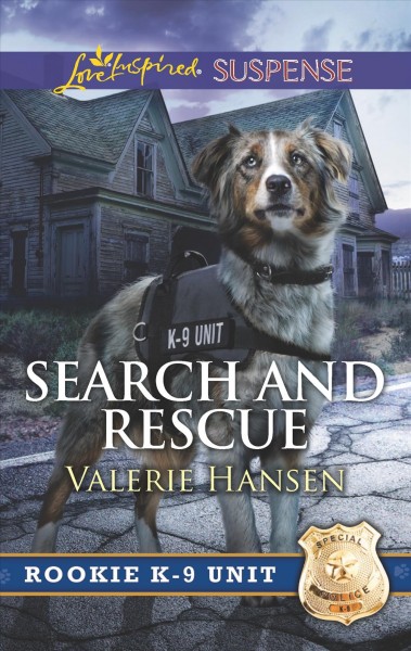 Search and rescue / Valerie Hansen.