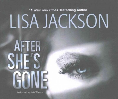After she's gone [sound recording] / Lisa Jackson.