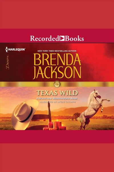 Texas wild [electronic resource] / Brenda Jackson.