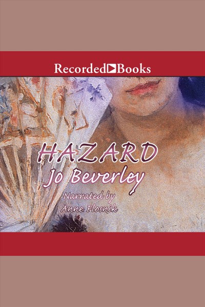 Hazard [electronic resource] / Jo Beverley.