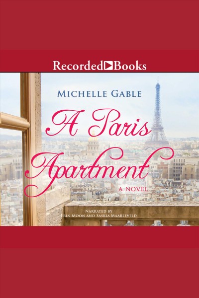 A Paris apartment [electronic resource] / Michelle Gable.